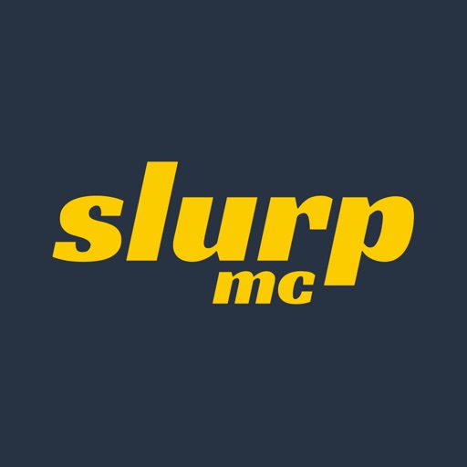 Slurp mc