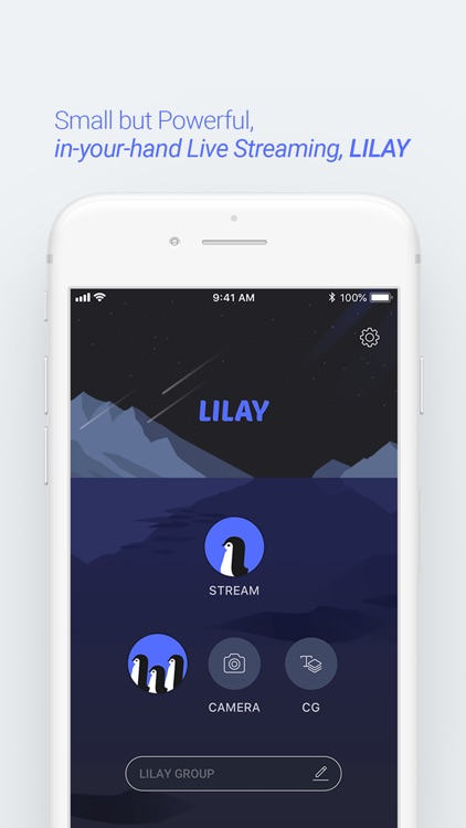 LILAY - Mobile Live streaming