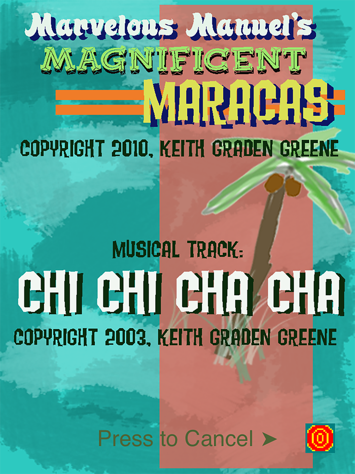 Marvelous Manuel’s Maracas