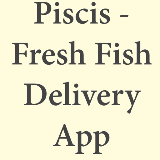 Piscis - Fish Delivery Boy App