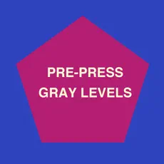 Application Pre-Press Gray Levels 4+