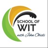 School of Wit with John Obidi
