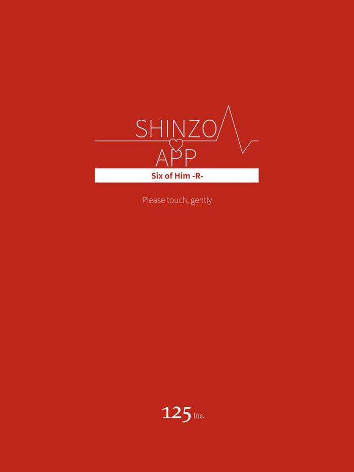 SHINZO APP Six of Him -R-
