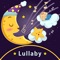 Lullabies are sung by mothers around the world for Their children fall asleep