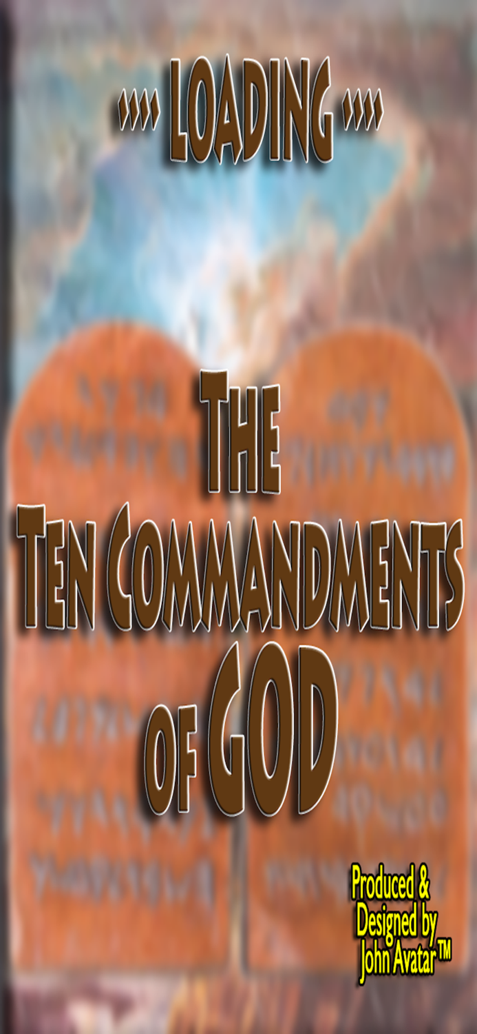 THE TEN COMMANDMENTS OF GOD.