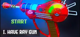 Game screenshot I, Have Ray Gun mod apk