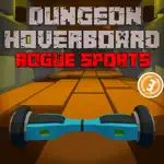 Dungeon Hoverboard Rogue Sport App Contact