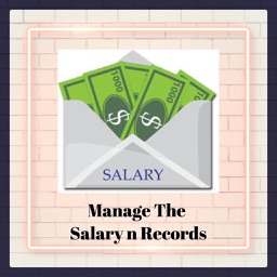 Manage The Salary n Records