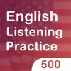 500 English Listening Practice delete, cancel