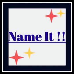Name It!!