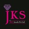 JKS Jewels was established in 2004 by Mr