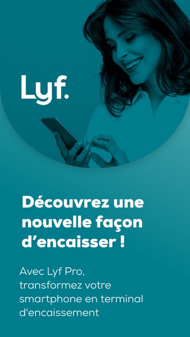 How to cancel & delete Lyf Pro Encaissement Mobile from iphone & ipad 1