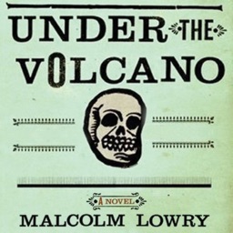 Under the Volcano - A Novel