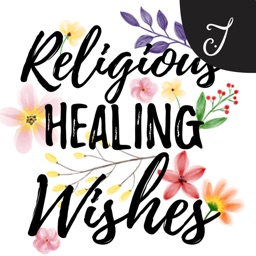 Religious Healing Wishes