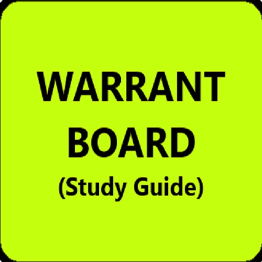 The Warrant Board Study Guide