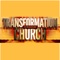 Connect and engage with Transformation Kingdom Church through our app