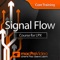 What is signal flow