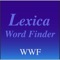 Lexica™ Word Finder is a word search utility, with intuitive, simple ways to search for words allowed in Zynga's Words with Friends® game