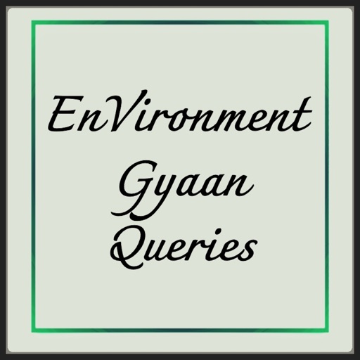 Environment Gyaan Queries