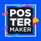 Carry out your marketing objectives through a ferocious campaign by creating stunning posters with our Poster Maker app