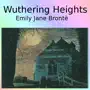 Wuthering Heights +EmilyBronte