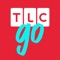 Watch your favorite TLC shows anytime, anywhere with the TLC GO app