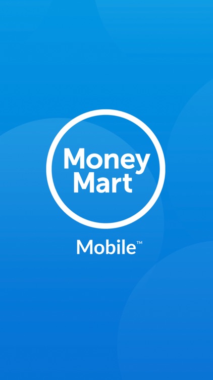 Money Mart Mobile™