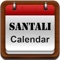 Santali Calendar which will show you Calendar View with all holiday and Festival Holidays