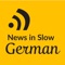 News in Slow German is a program for language learners