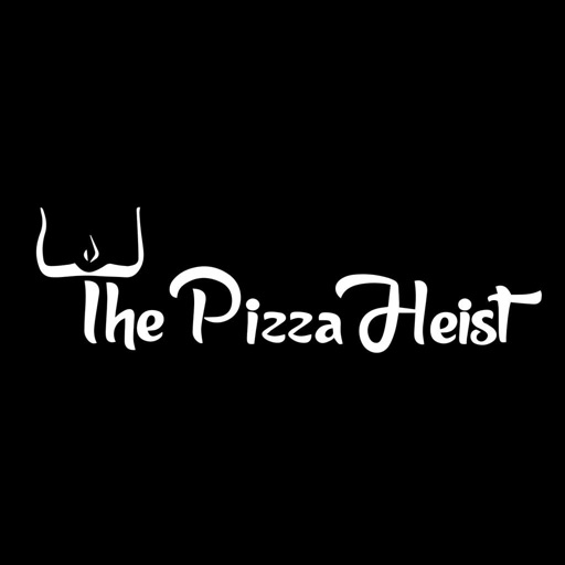 The Pizza Heist