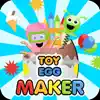 Toy Egg Surprise Maker App Feedback