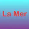 La Mer : لا مير