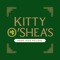 The official app of Kitty O'Shea's - Glasgow/Edinburgh, Scotland
