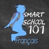 SMART SCHOOL 101 Français