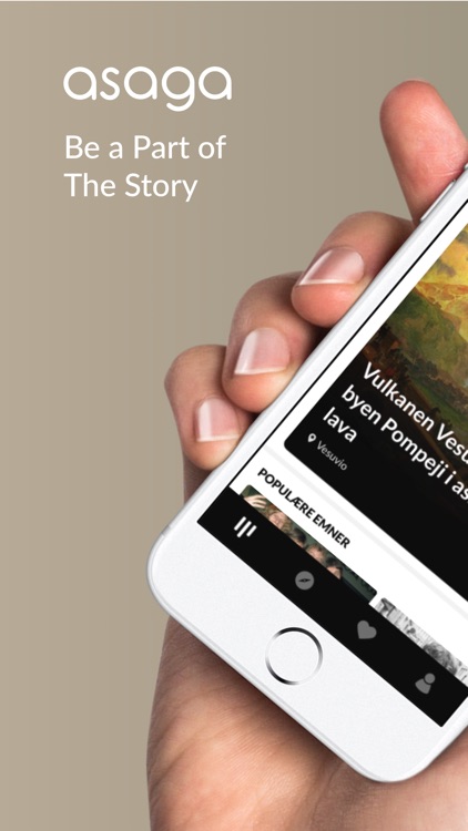 Asaga - Be a Part of the Story