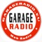 Garage Radio è una web radio che nasce dalla passione per lo speakeraggio e la musica ROCK, nel 2014,  dentro un vero e proprio garage