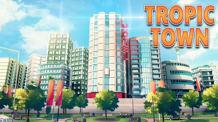 Tropic Town - Island City Bay screenshot-0