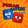 PhraseCatch Adult - iPadアプリ