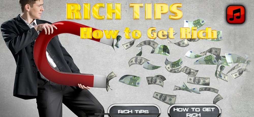 Rich Tips – How to Get Rich