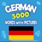"German 5000 Words with Pictures" app is perfect for Beginner, Pre-Intermediate , Intermediate and Upper-Intermediate levels