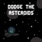 Do you think you will be able to pass through the Asteroids