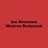 Los Hermanos Restaurant