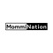 At MommiNation we believe that it takes a village to raise a child and a NATION to support a Mom
