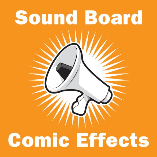Sound Board - Comic Effects iOS App