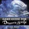 Game Guide for Demon's Souls negative reviews, comments