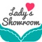 Приложение Lady's Showroom - это удобный способ быстрых, приятных и красивых покупок
