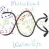 Musical Warm-ups App Feedback