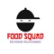 Food Squad - Delivering Deliciousness