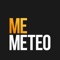 MeMeteo is your weather forecast expert and everyday assistant