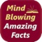 Are you looking for the best collection of Amazing Facts for your mobile device